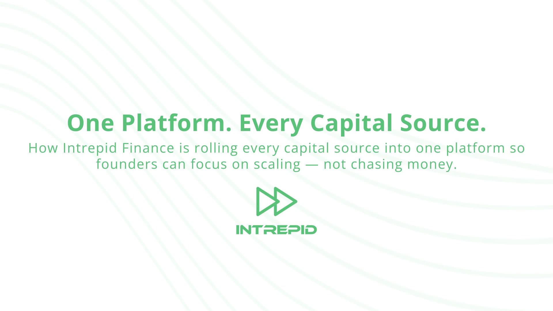How Intrepid Finance is rolling every capital source into one platform so founders can focus on scaling — not chasing money.